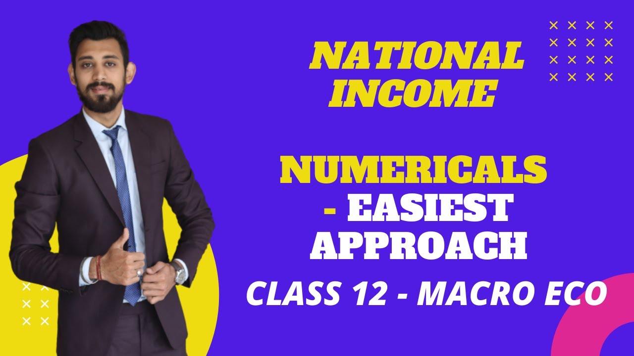 National Income numericals | Complete Basics | Class 12 | Macro eco