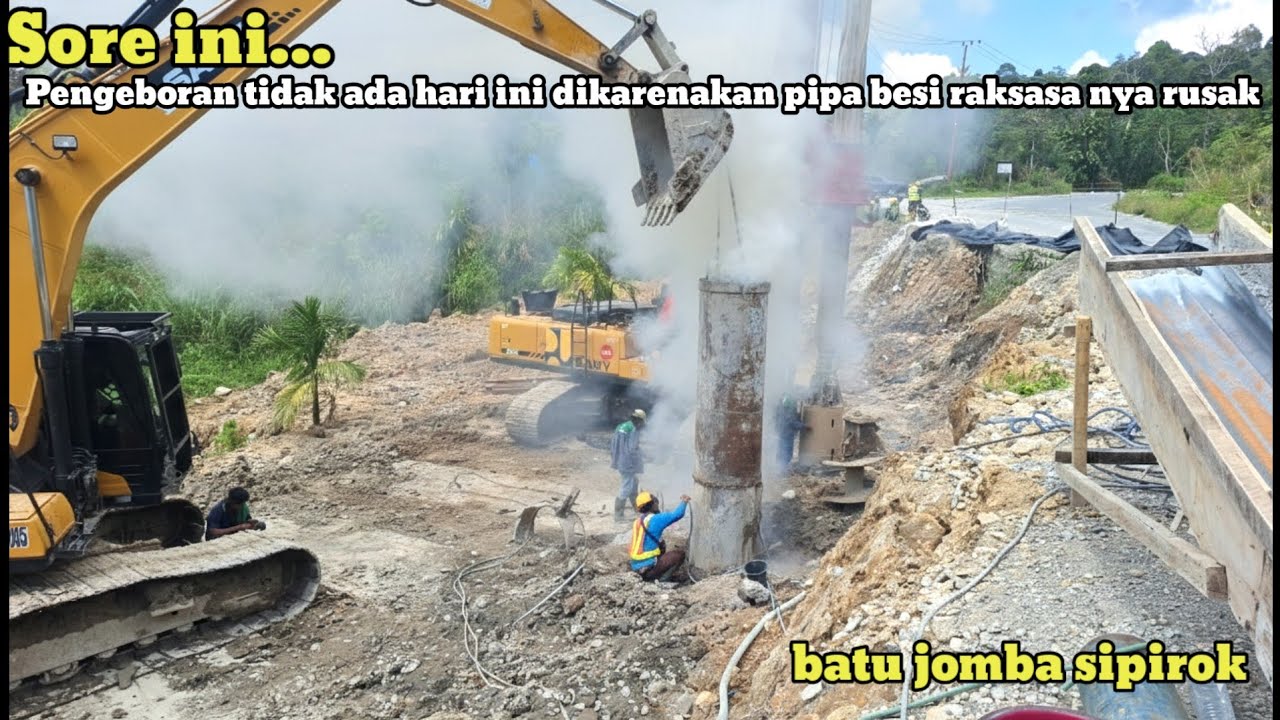 Sore ini‼️Pengeboran tidak ada hari ini dikarenakan pipa besi raksasa nya rusak dan diperbaiki