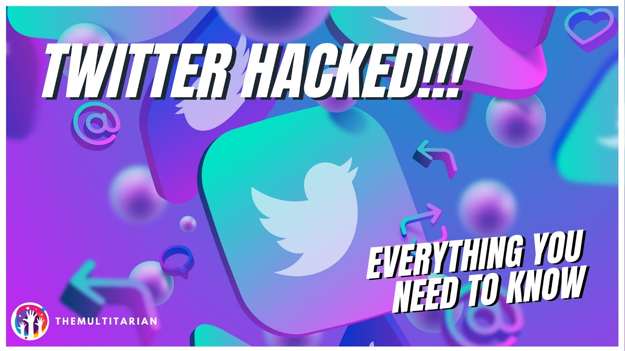 Twitter Hacked? | BitCoin Scam | Everything You Need To Know | 2020 🔥🔥🔥