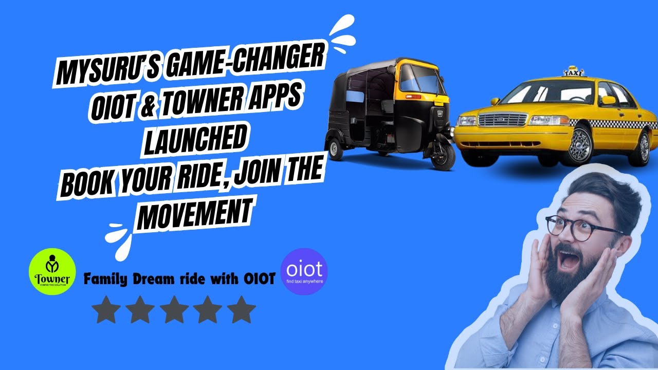 Towner & OIOT | We launch Our app in Mysuru | Bangalore