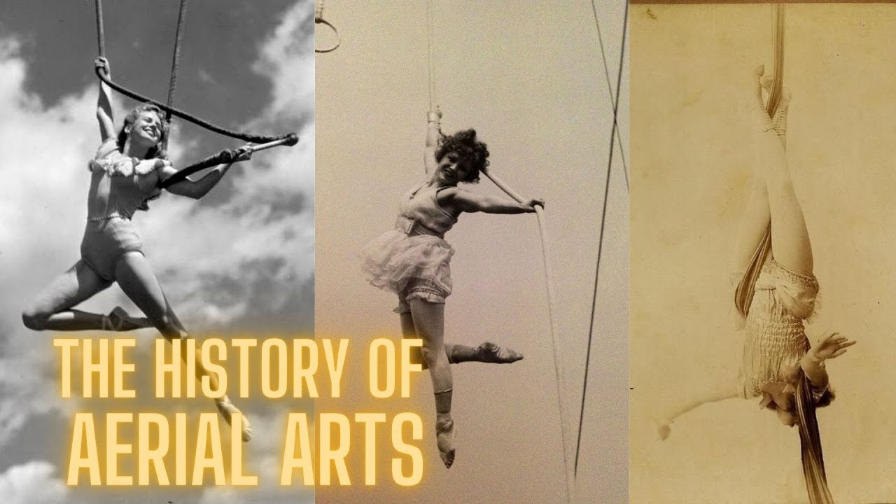 The History of Aerial Arts!