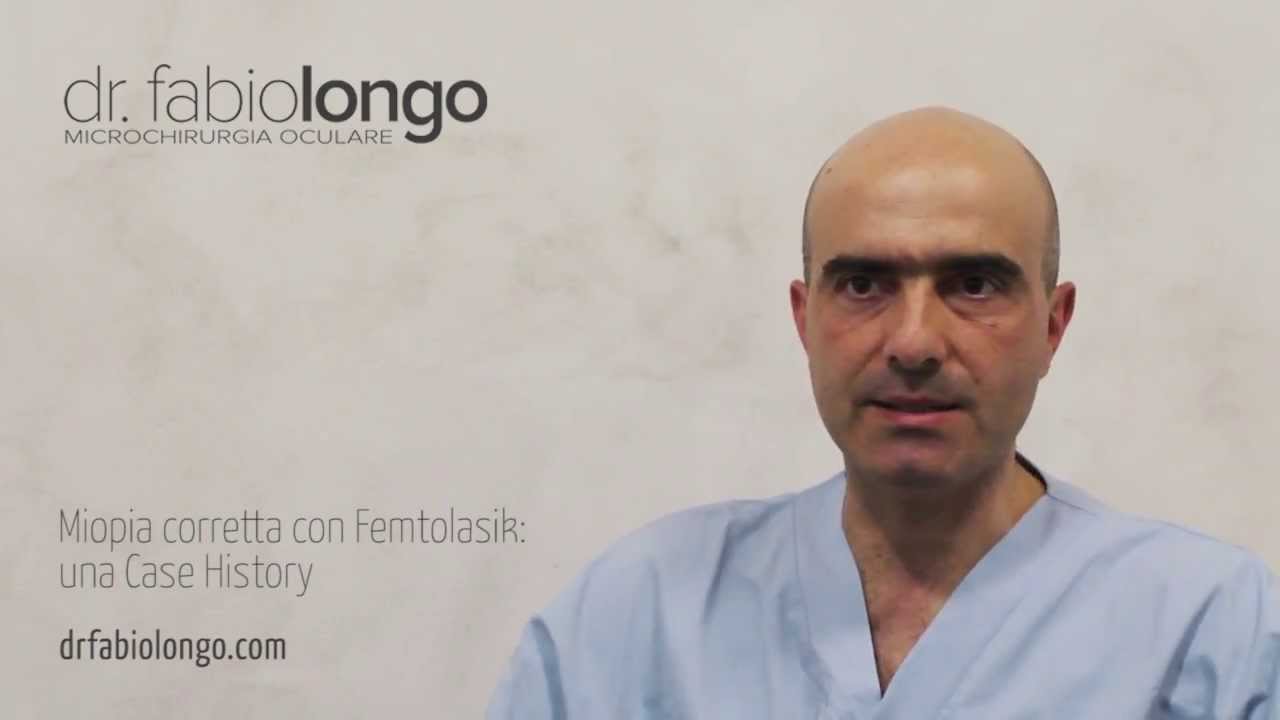 drfabiolongo.com - Miopia corretta con Femtolasik: una Case History