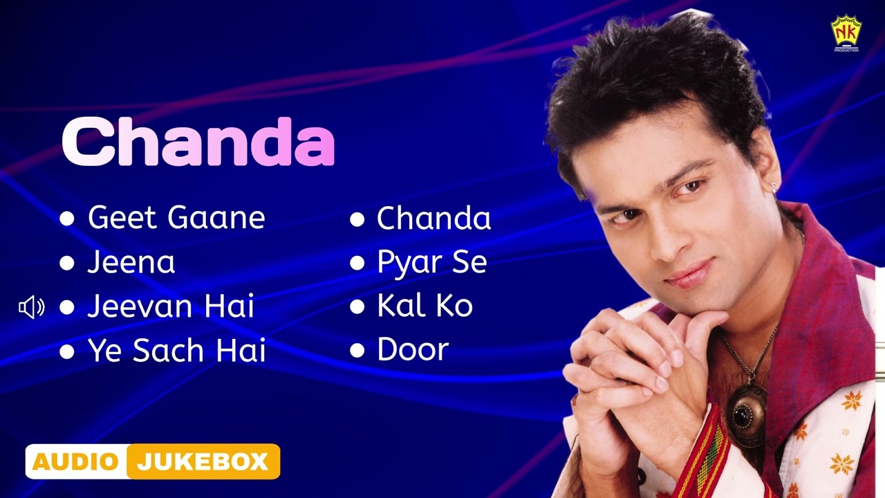 Chanda - Full Album Songs | Audio Jukebox | Zubeen Garg | Hindi Song | NK Production
