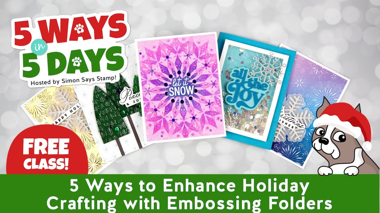 Jennifer McGuire 5 Ways in 5 Days Crafting Day 1: Enhance Holiday Crafting with Embossing Folders