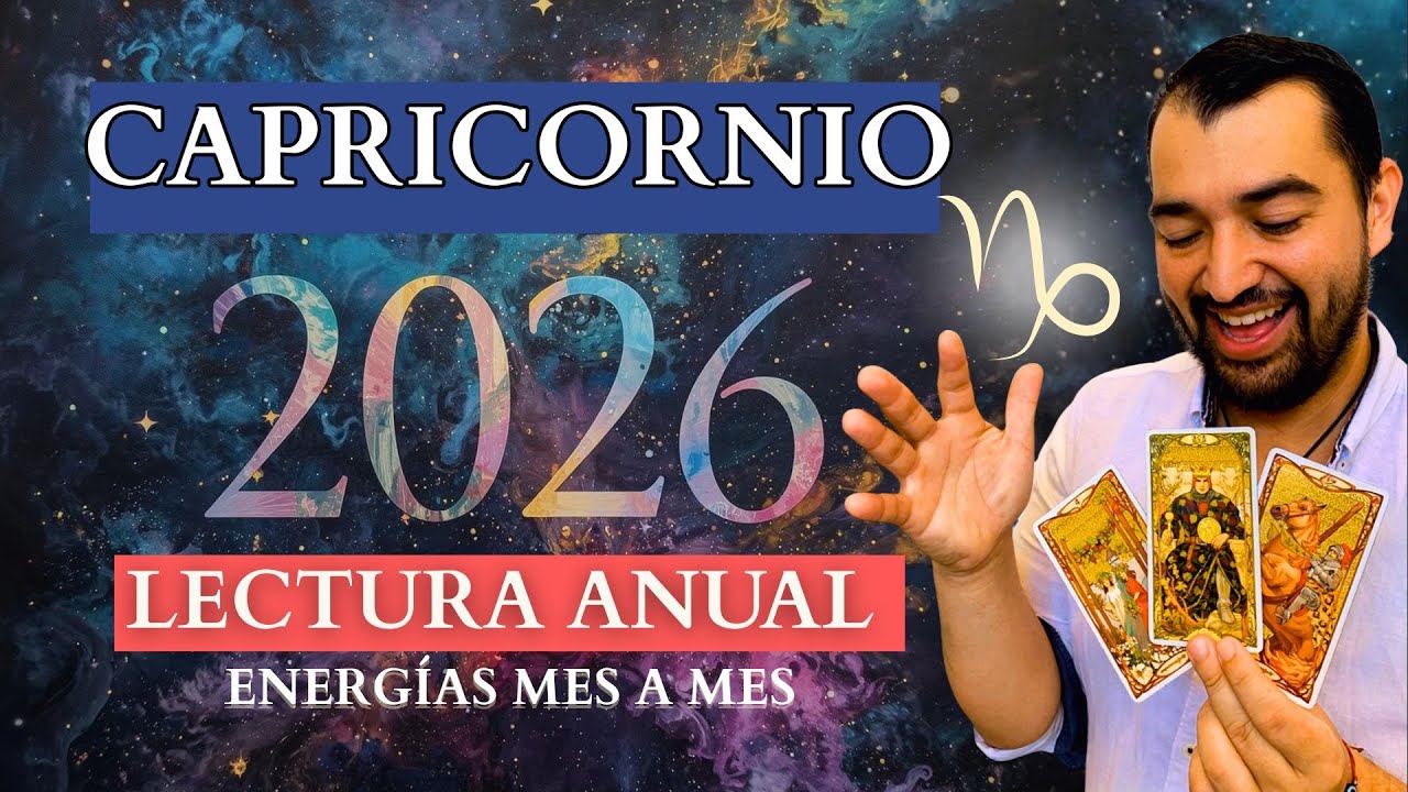 CAPRICORNIO 2026 😱 EL A&Ntilde;O DONDE TU MENTE CREA EL &Eacute;XITO QUE NADIE PUDO FRENAR 🔥🤯👑