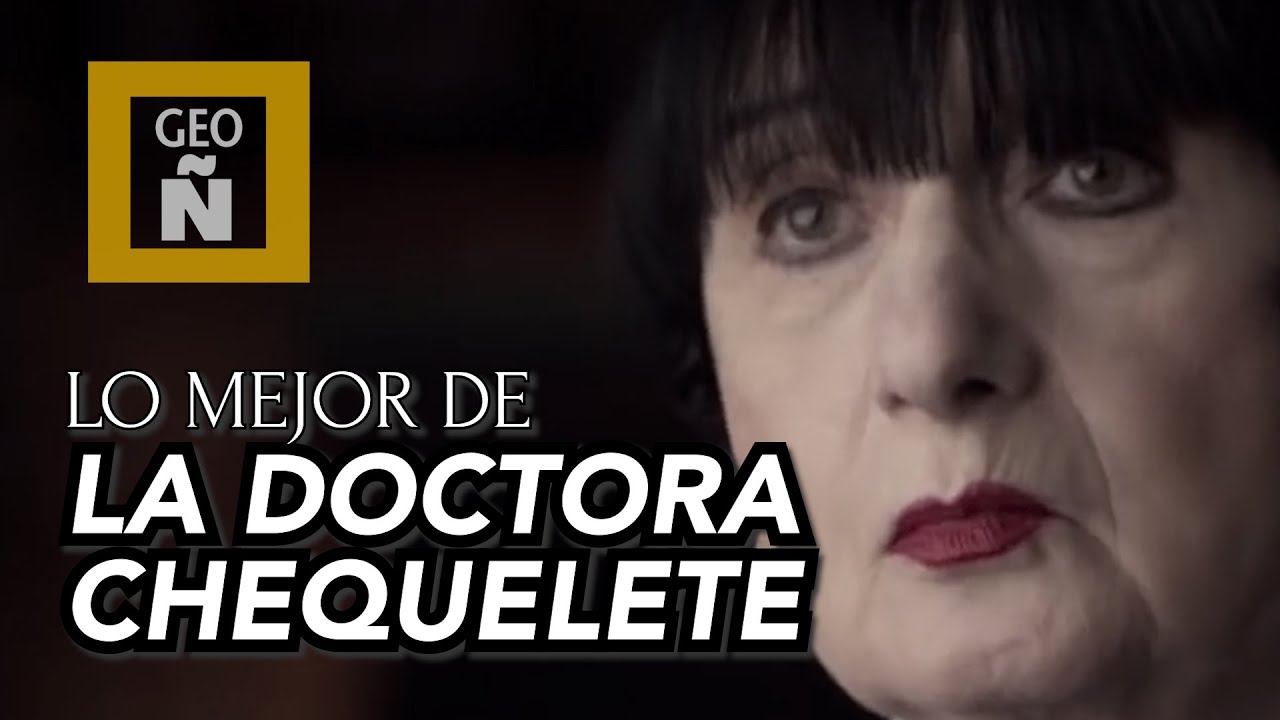 GEOGRAF&Iacute;A &Ntilde;ERA LO MEJOR DE LA DOCTORA CHEQUELETE I PARTE 2