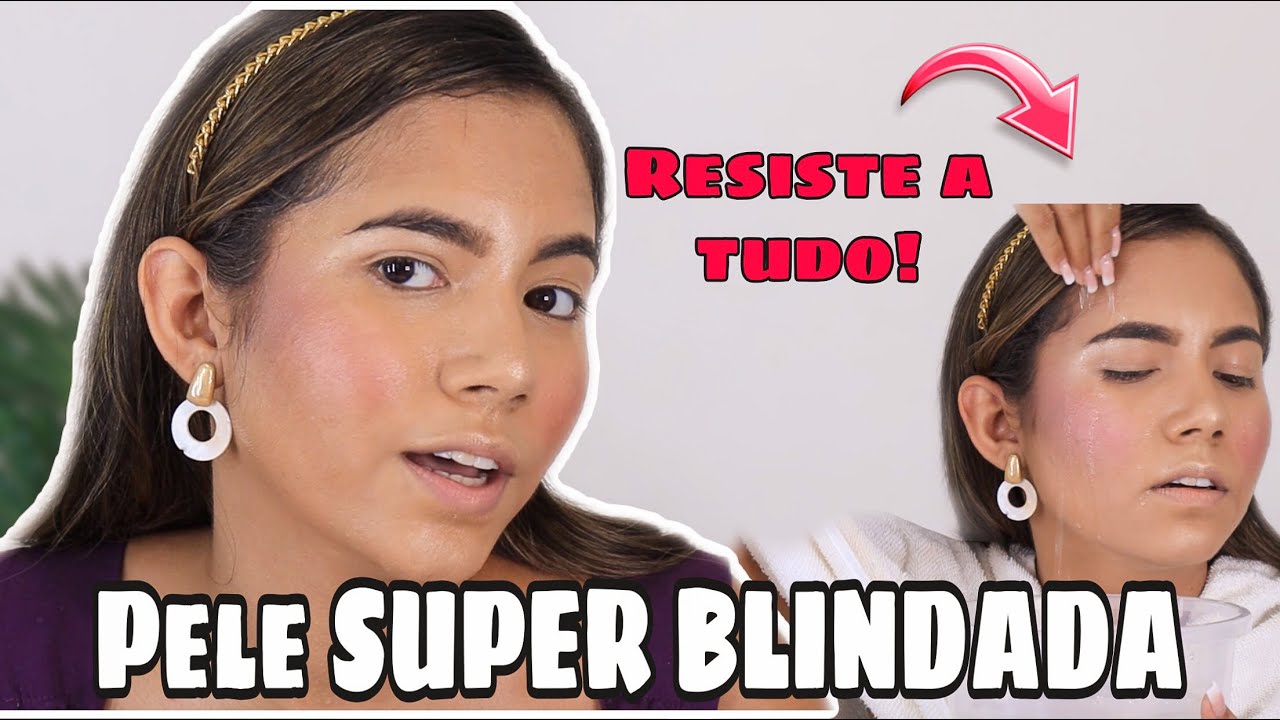 Passo a passo da PELE BLINDADA/ com PRODUTOS BARATOS