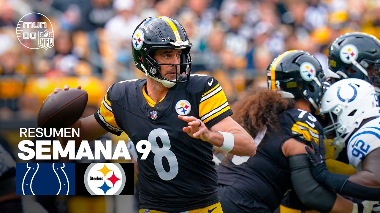 Indianapolis Colts vs. Pittsburgh Steelers | Resumen NFL en español - Semana 9 | NFL Highlights 2025
