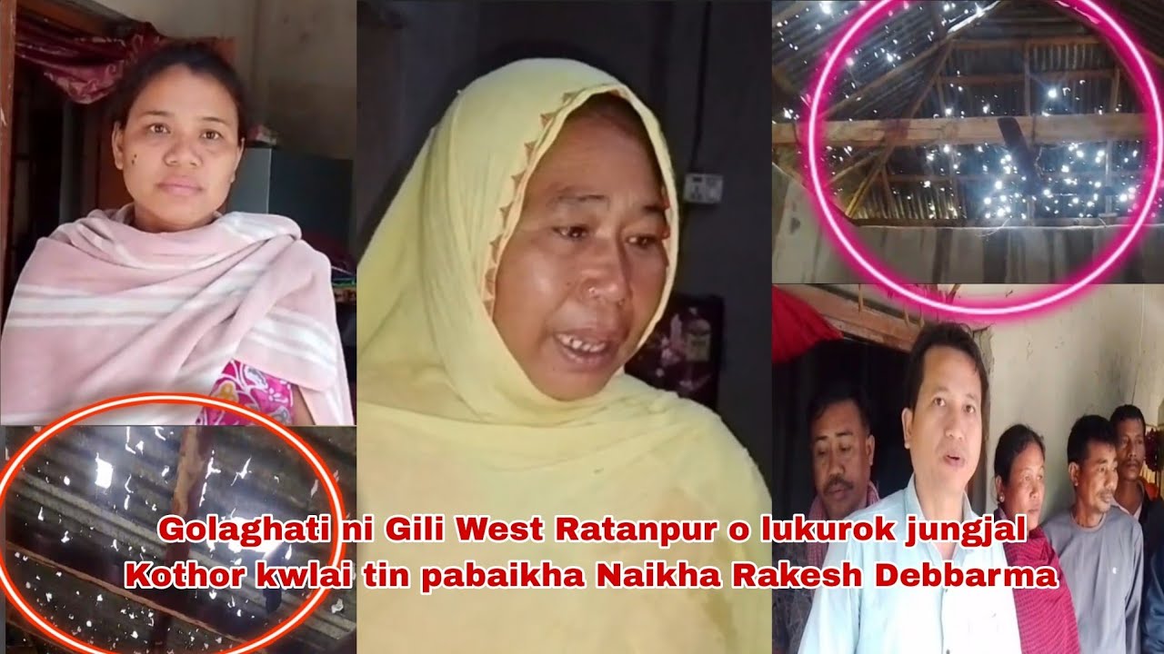 Golaghati ni Gili West Ratanpur o lukurok jungjal Kothor kwlai tin pabaikha Naikha Rakesh Debbarma