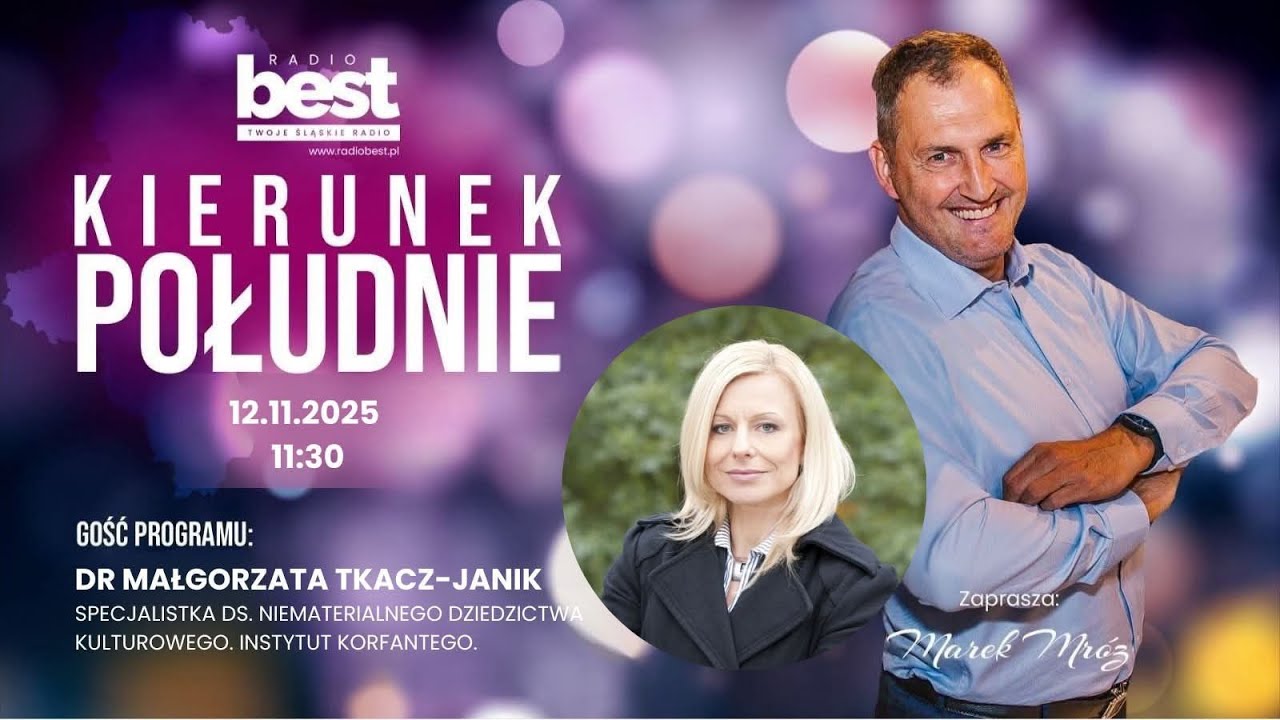 KIERUNEK POŁUDNIE -  dr. MAŁGORZATA TKACZ-JANIK - 12.11.2025