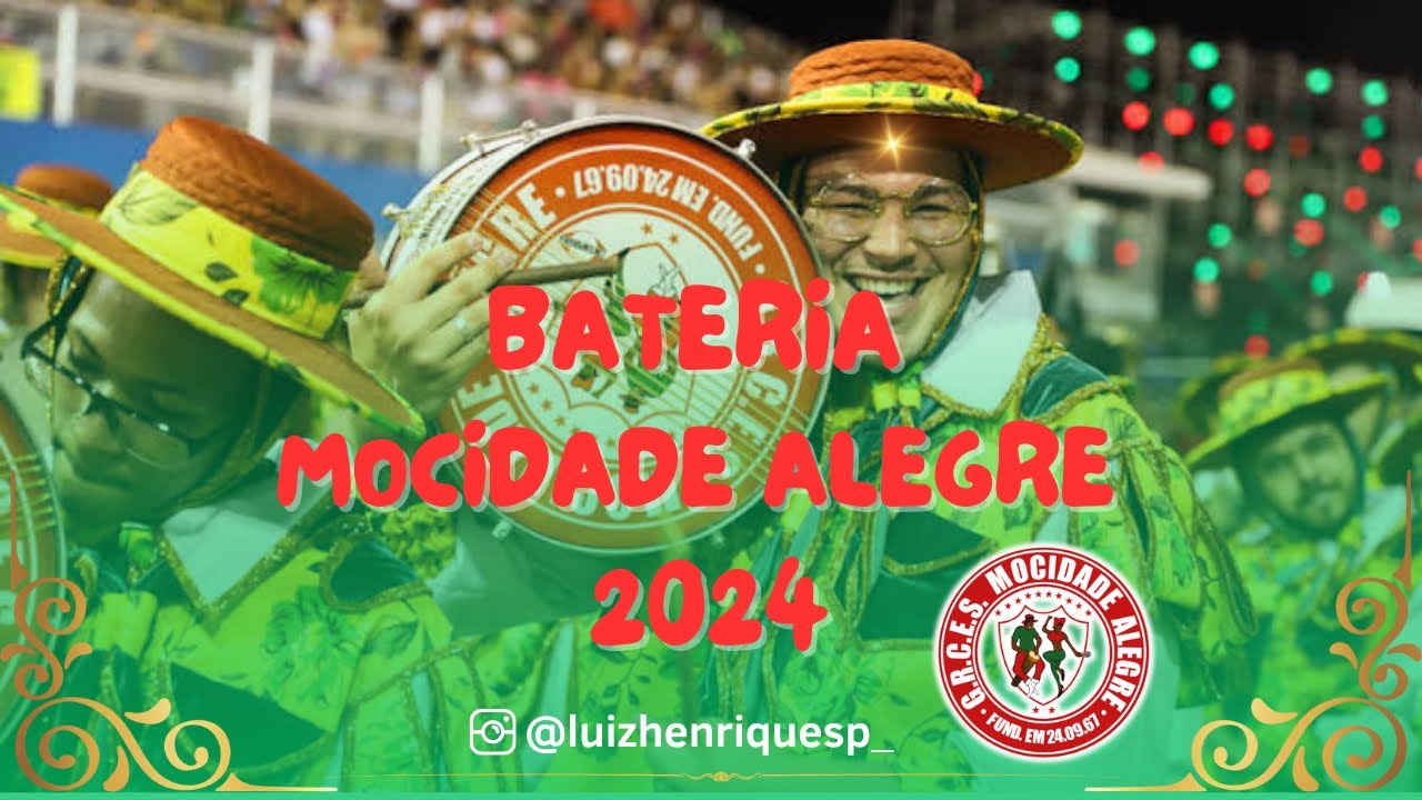 Mocidade Alegre 2024 - Bateria