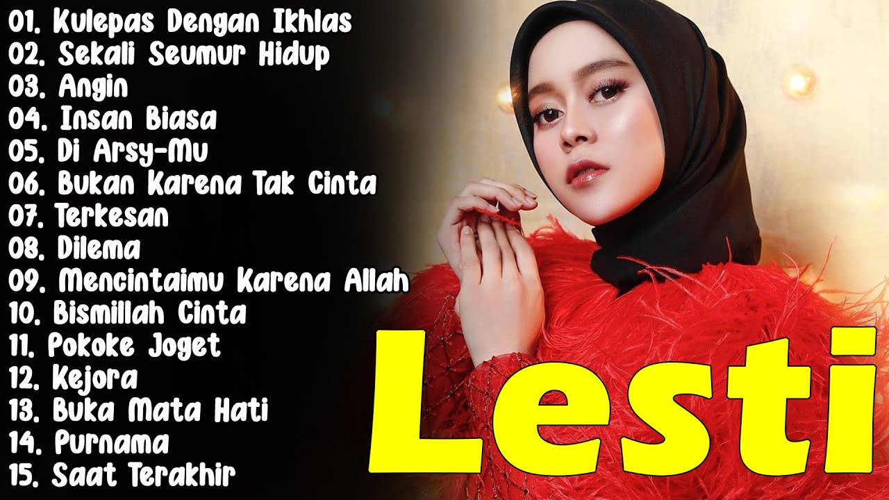 Lesti Terbaru 2025 Trengding 🎀 Lagu Lesti Terpopuler Terbaru 🎀 Lesti - Kulepas Dengan Ikhlas