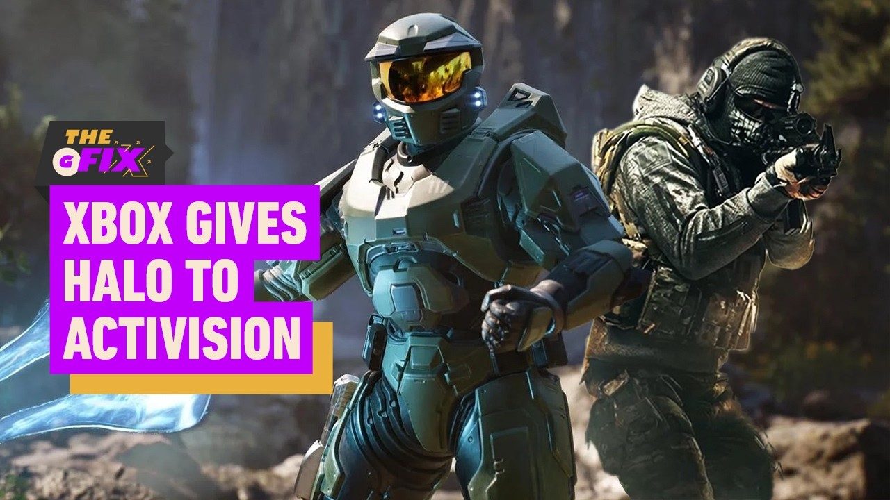 Microsoft Hands Halo Over to Activision in Latest Xbox Shake-up - IGN Daily Fix
