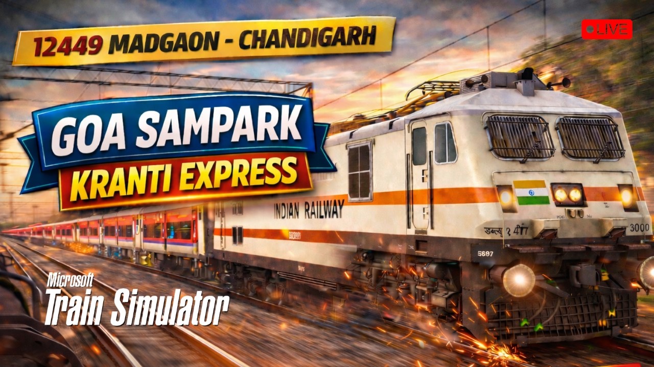 CAN WE REACH RATNAGIRI TODAY.....! | 12449 GOA SAMPARK KRANTI EXPRESS | MSTS LIVE | Mr KR PLayZ