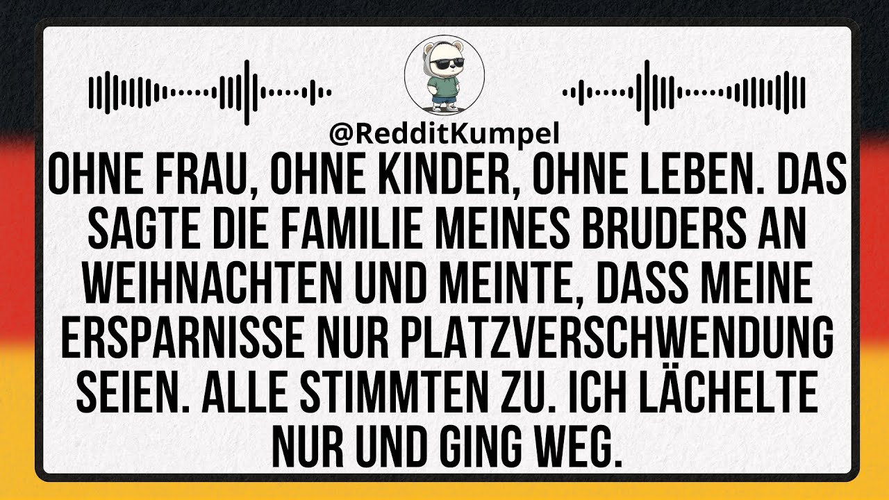 Ohne Frau, ohne Kinder, ohne Leben:Die Familie meines Bruders nahm zu Weihnachten meine Ersparnisse.