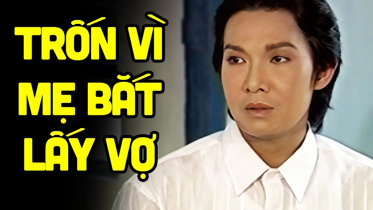 Bị Mẹ bắt lấy vợ Vũ Linh quyết trốn đến cùng - Cải Lương Xưa Vũ Linh, Hương Lan, Thoại Mỹ