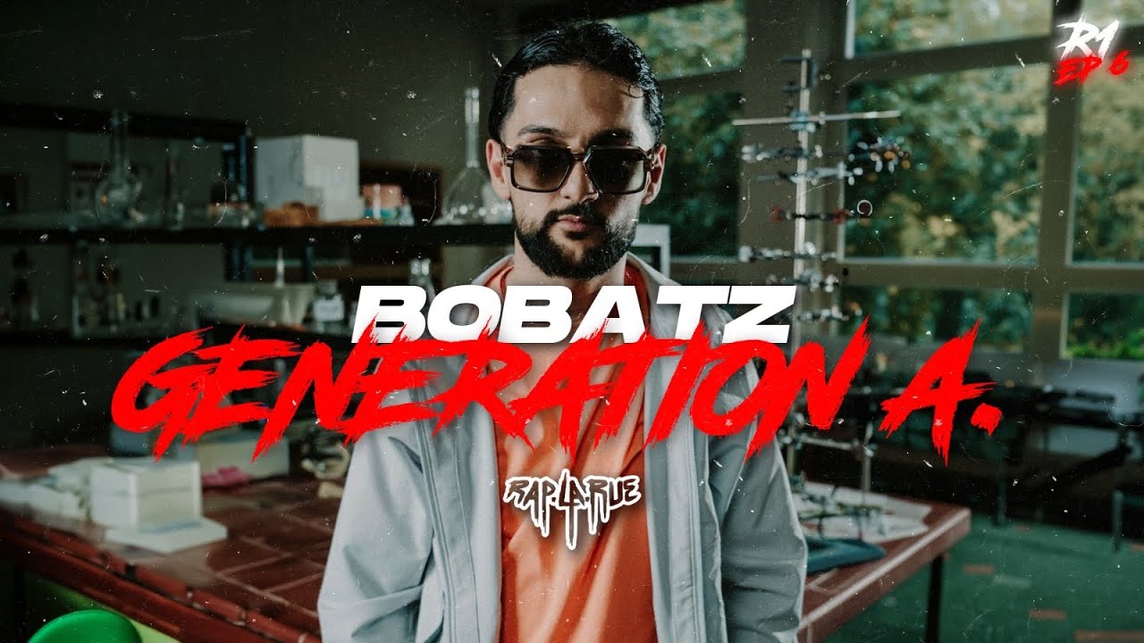 Bobatz - GENERATION A. [RAP LA RUE 2] ROUND 1