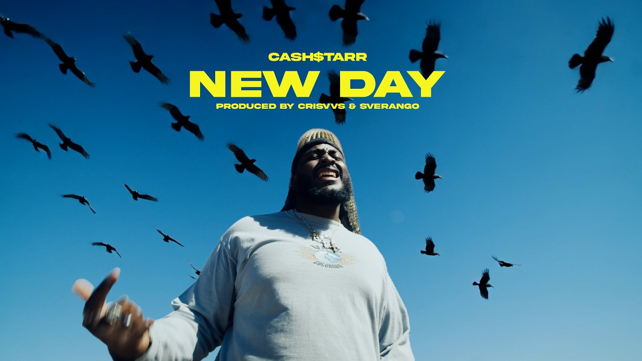 Cash$tarr - New Day (Shot by @jtg2trill )