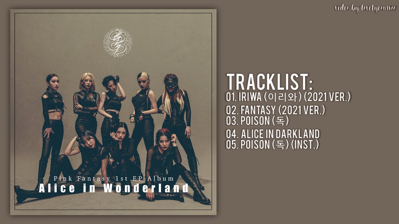 [Full Album] PinkFantasy (핑크판타지) – Alice in Wonderland