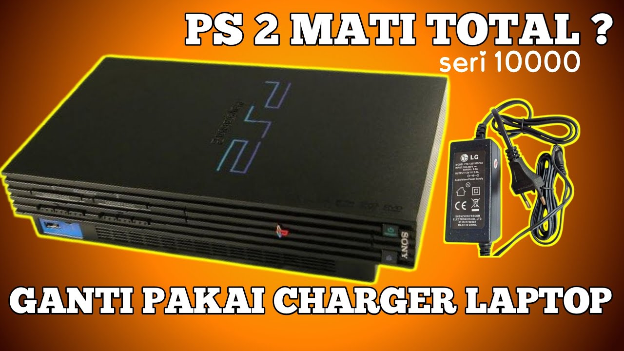 cara MEMPERBAIKI PS 2 FAT MATI TOTAL  !