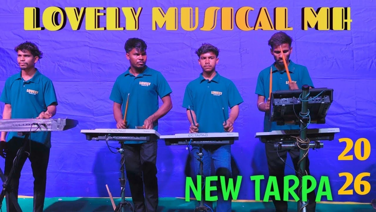 Lovely Musical MH New Tarpa 2026