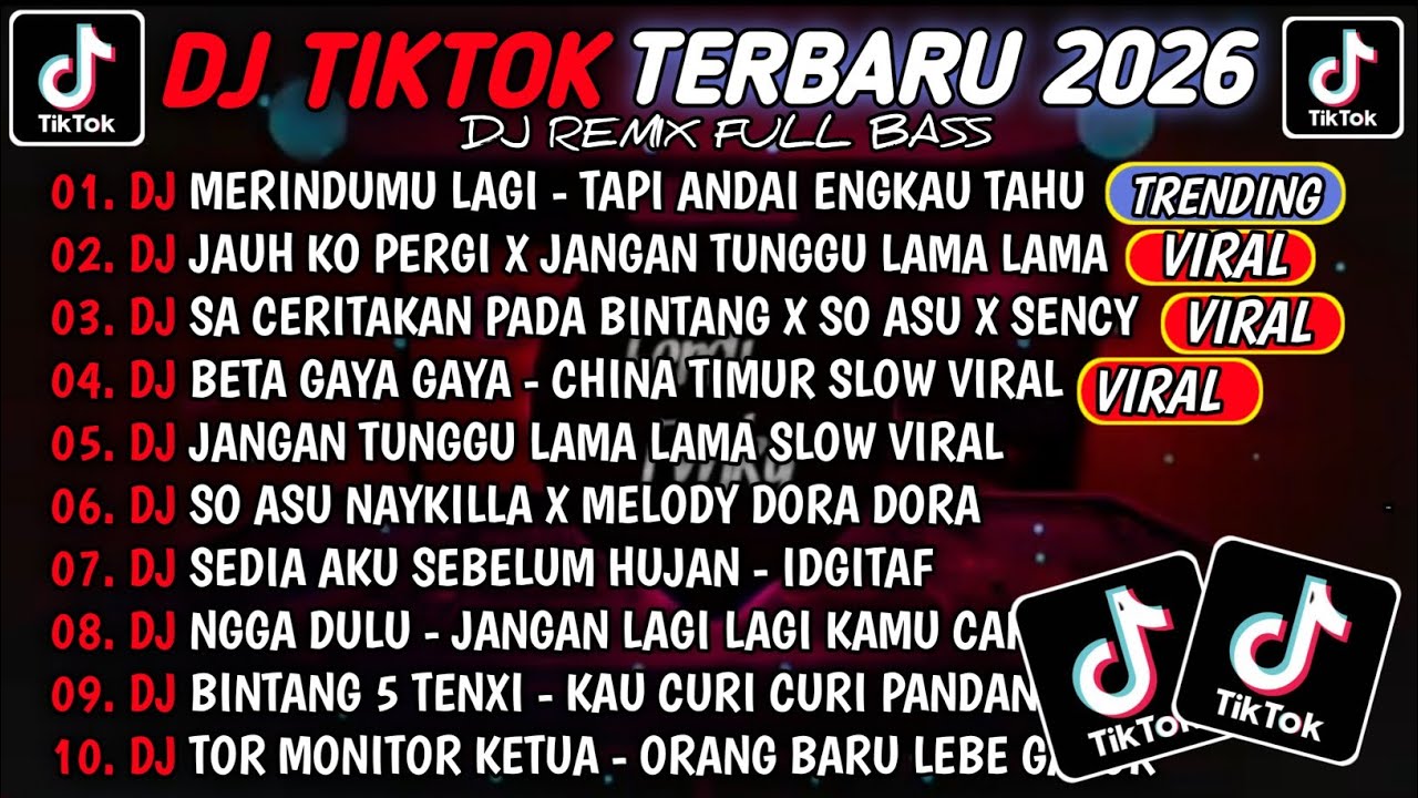 DJ TIKTOK TERBARU 2026🎵DJ TAPI ANDAI ENGKAU TAHU - MERINDUMU LAGI🎵DJ JANGAN TUNGGU LAMA LAMA 