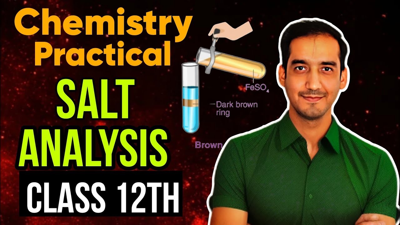 Salt Analysis |Chemistry | Class 12 CBSE| Practical 2025  |Sourabh Raina