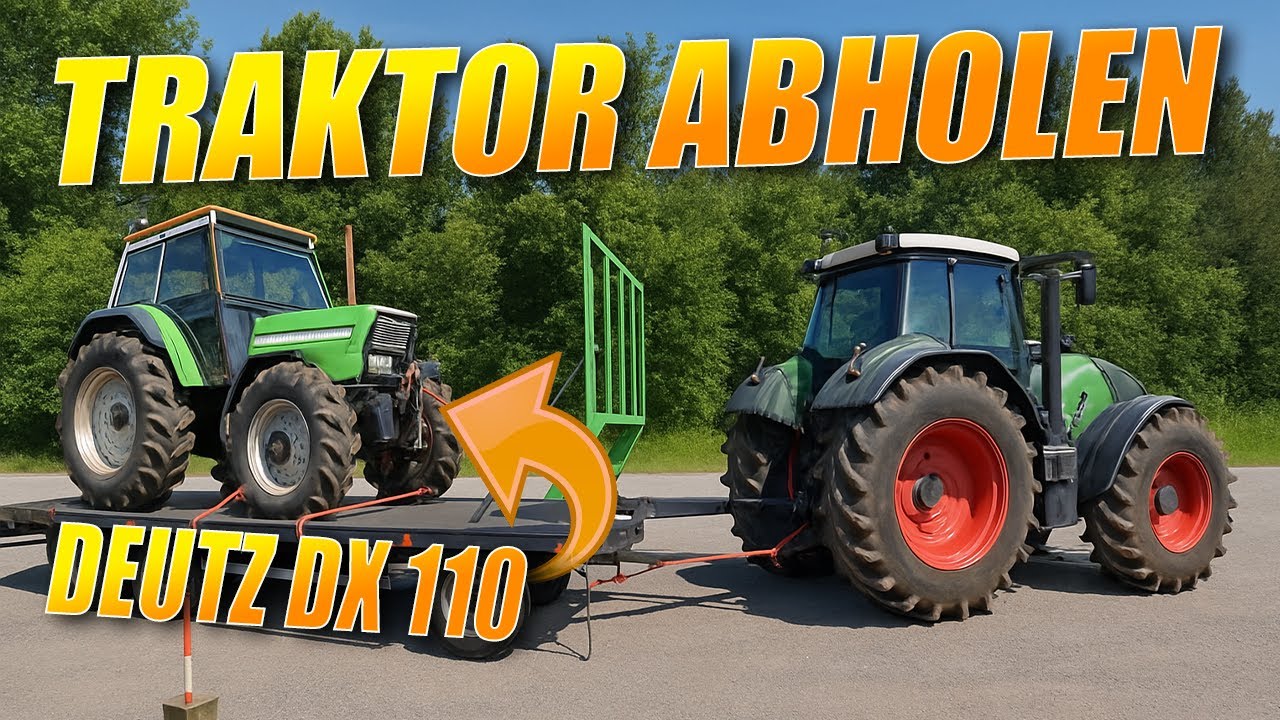 Der DEUTZ DX 110 wird abgeholt 🚜