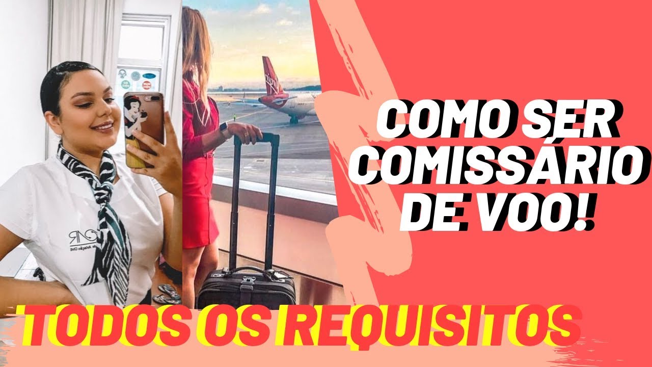 COMO SER COMISS&Aacute;RIA DE VOO - BORDO |  Requisitos para ser aeromo&ccedil;a