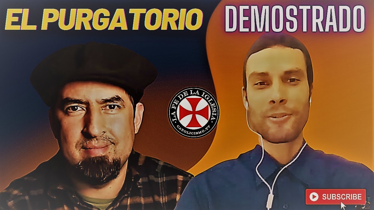 ¿Qué creían los Primeros Cristianos sobre el Purgatorio? ¿Que creian los Judios del Tiempo de Jesus?