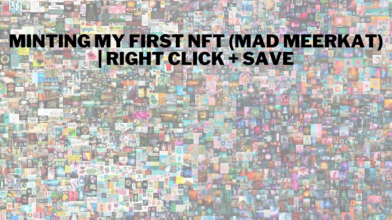 Minting my first NFT Mad Meerkat | Right click + Save