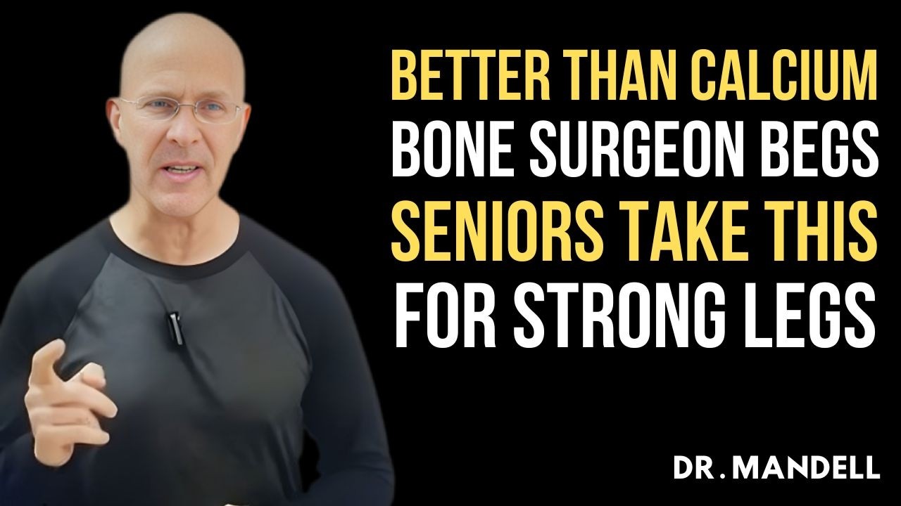 Skip Calcium! These 2 Vitamins Kills Weak Legs And Builds Leg Strength Overnight Dr Alan Mandell
