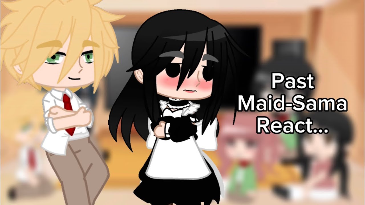 |Past Maid-Sama React…|Maid-Sama|GC|