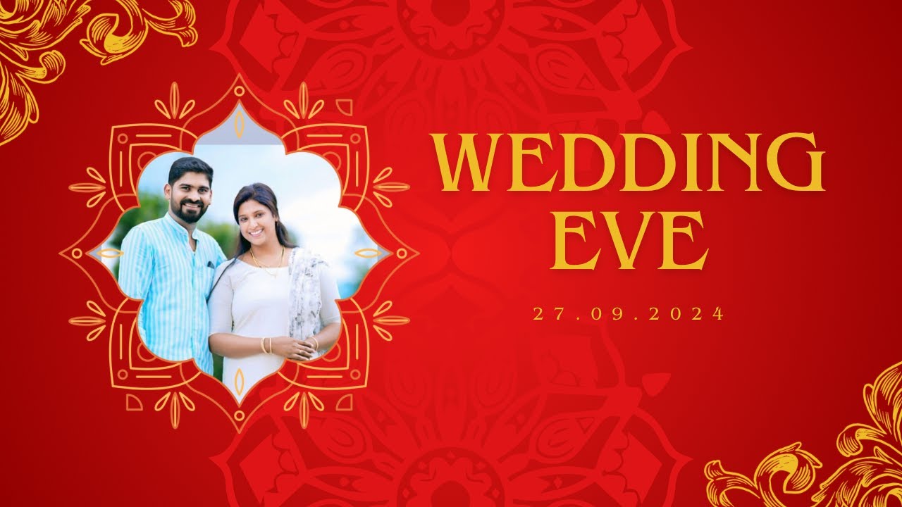 Vibin - WEDDING EVE- മധുരംവെപ്പ്