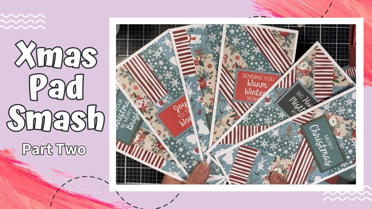 Pad Smash - Christmas Cuties - Part 2 - Paper Boutique Paper Kit