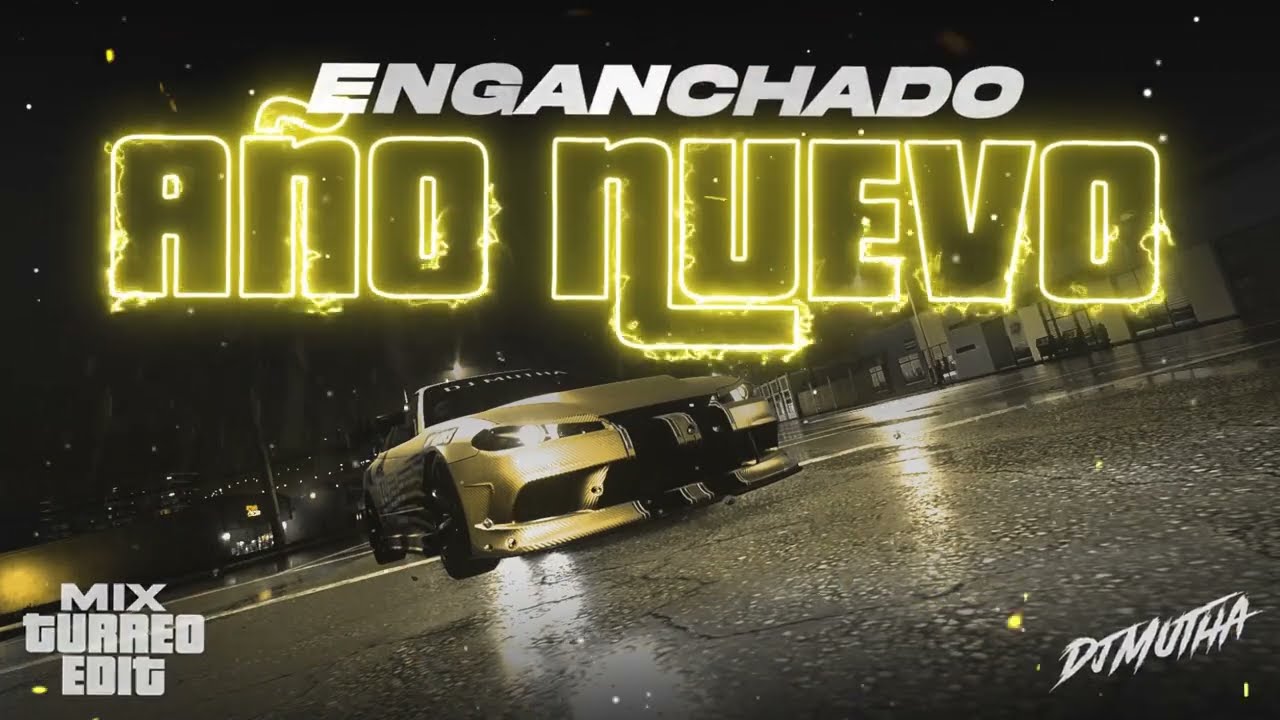 ENGANCHADO DJ MUTHA ✦ AÑO NUEVO 2026 💣 ✦ TURREO EDIT