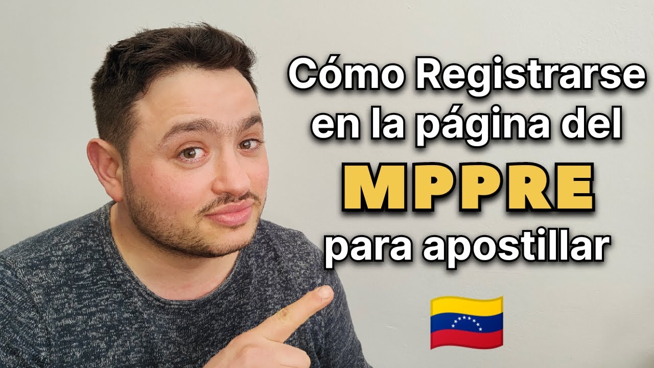 Guía RÁPIDA para registrarse en la página de MPPRE para APOSTILLAR documentos venezolanos.
