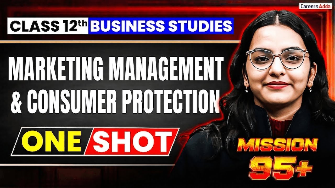 Class 12 Marketing Management Consumer Protection in One Shot | Target 80/80 | Board Exam 2026