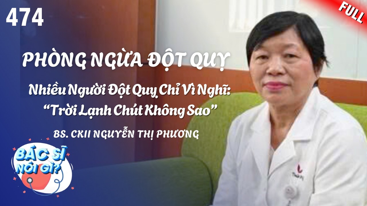 Nhiều Người Đột Quỵ Chỉ Vì Nghĩ: “Trời Lạnh Chút Không Sao”