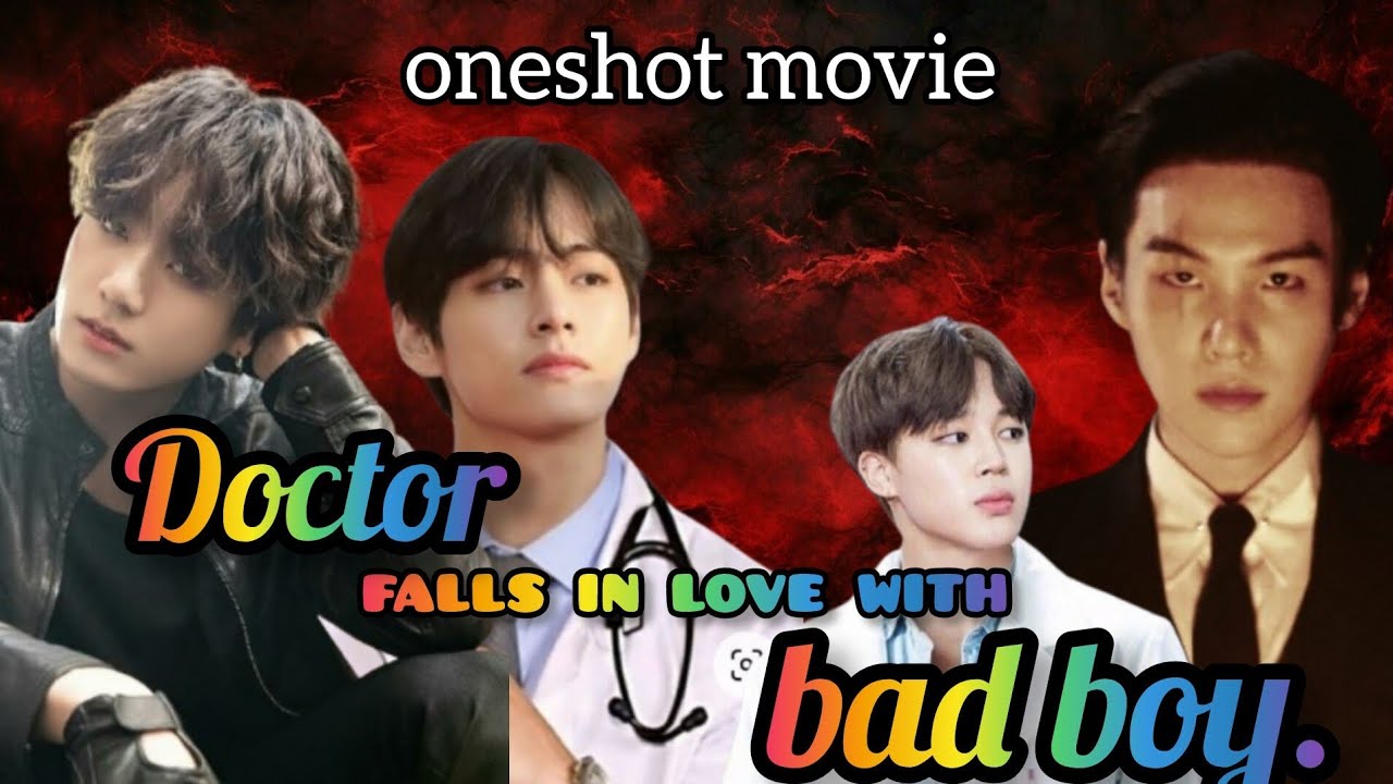 Docter fall in love with bad boy❤️‍🔥🍁{taekook oneshot🍿}taekook love story💜/#taekook #yoonmin#bts ..