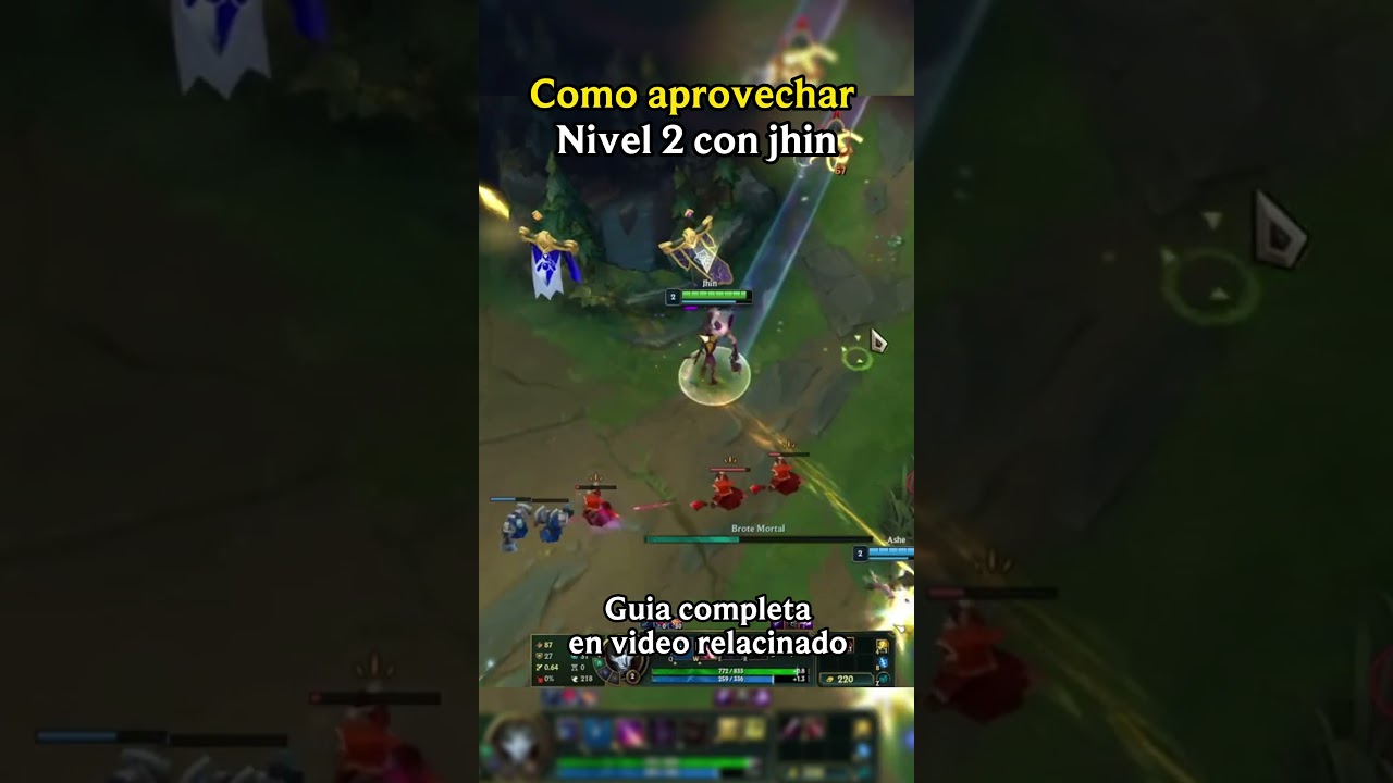 🎯 Cómo aprovechar el nivel 2 con Jhin 