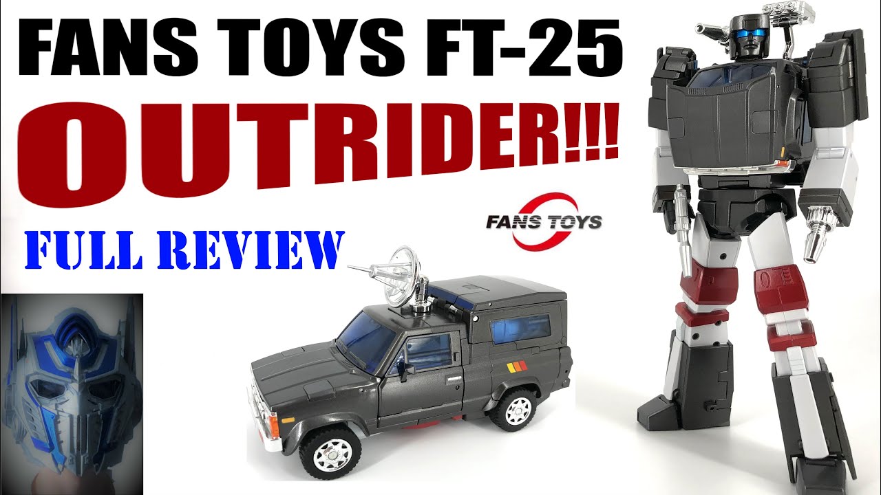 Fans Toys FT-25 Outrider (Trailbreaker) - Full Review