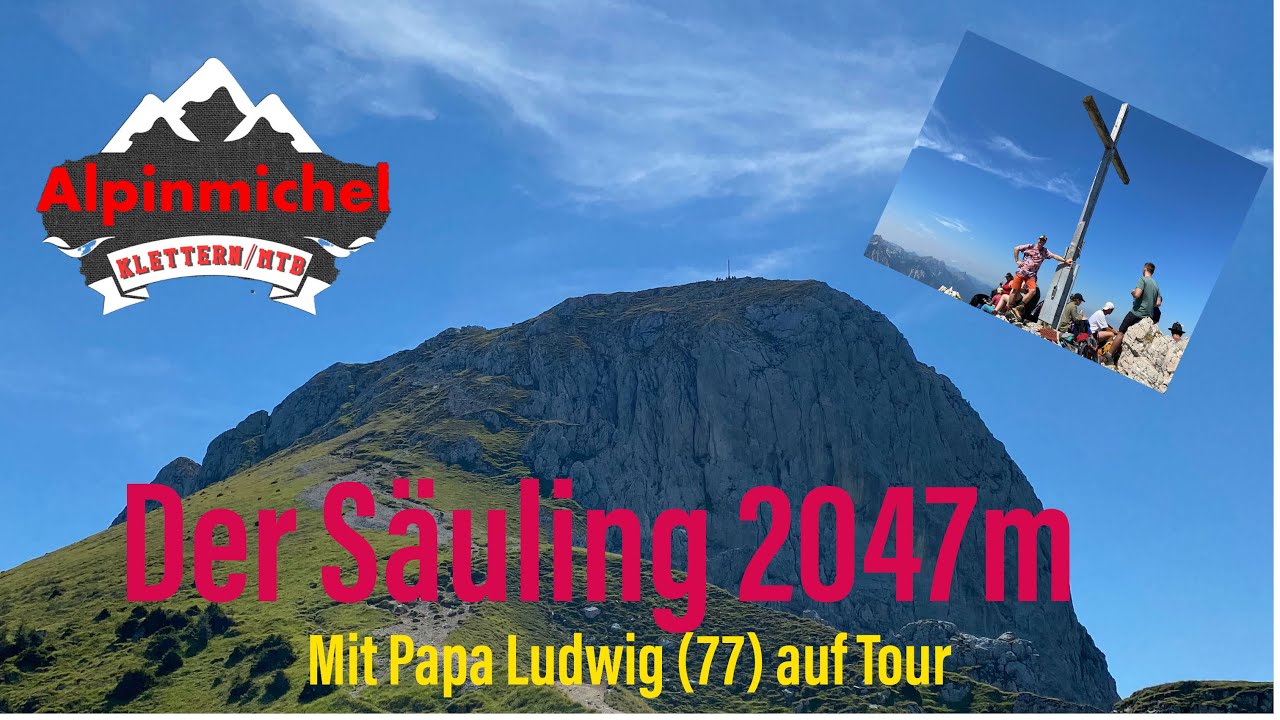 Der S&auml;uling mit 2047m eine sch&ouml;ne Bergwanderung bis zum I Schwierigkeitsgrad