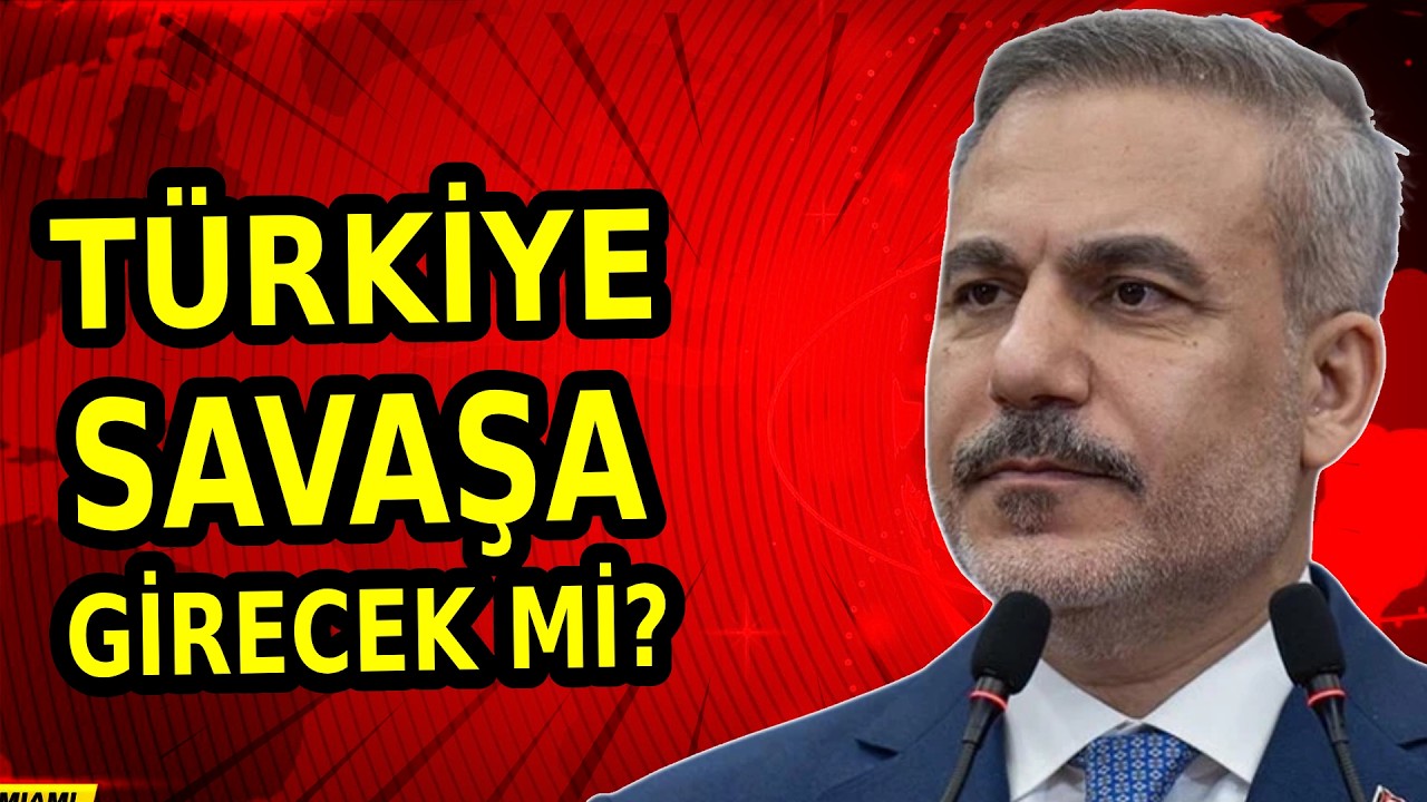 Türkiye Savaşa Girecek mi? Hakan Fidan'dan FLAŞ Açıklamalar!