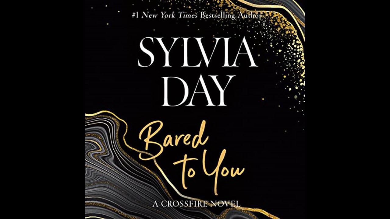 Bared to You Audiobook by Sylvia Day