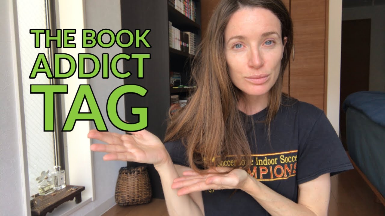 The Book Addiction Tag