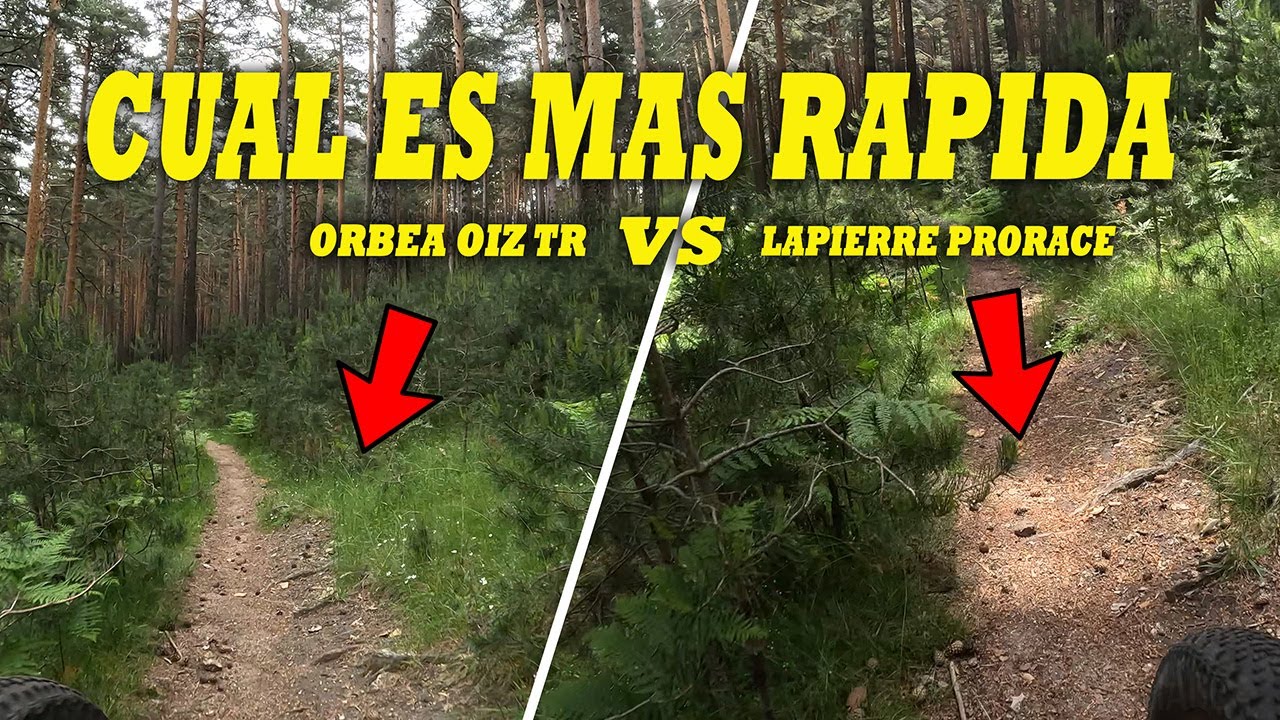 RIGIDA VS DOBLE BAJANDO | OIZ TR VS LAPIERRE PRORACE