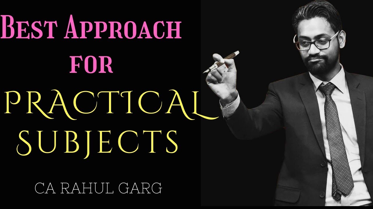 🔎How to study Practical Subjects 🤔? Best Strategy Decoded by Rahul Garg sir 🔥