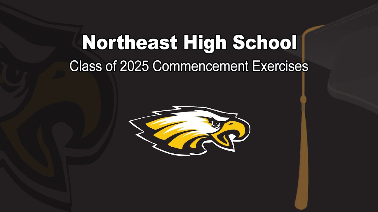Northeast High School Commencement Exercises 2025