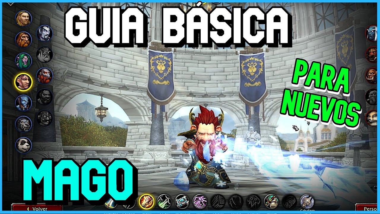 GU&Iacute;A MAGO para Nuevos | World of Warcraft